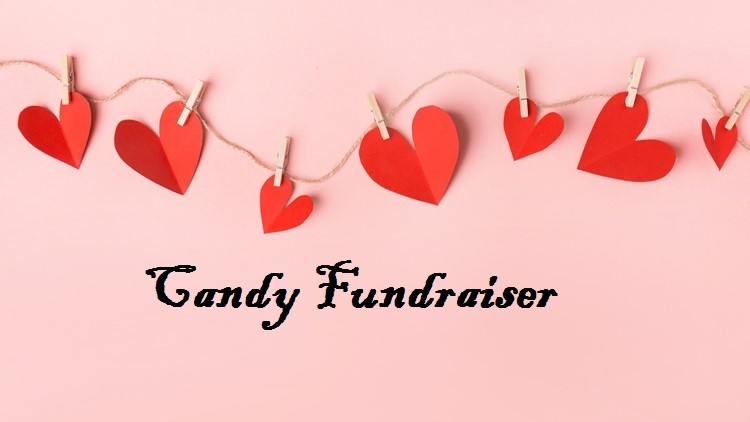 Valentine's Candy Fundraiser